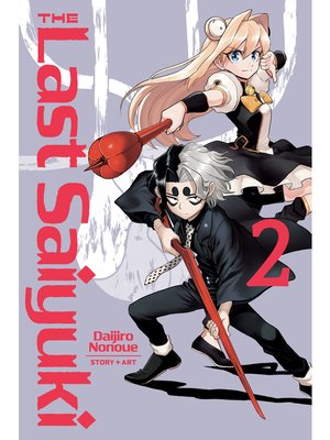 cover image of The Last Saiyuki, Volume 2